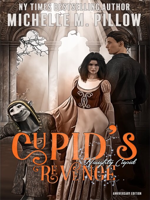 Title details for Cupid's Revenge by Michelle M. Pillow - Available